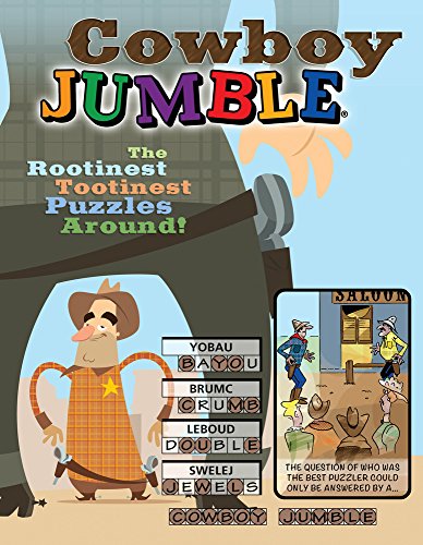 Cowboy Jumble: The Rootinest, Tootinest Puzzles Around! [Paperback]