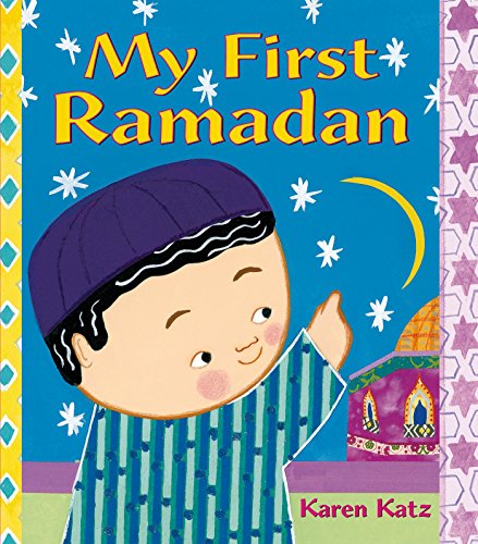 My First Ramadan [Paperback]