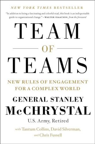 Team of Teams: New Rules of Engagement for a Complex World [Hardcover]