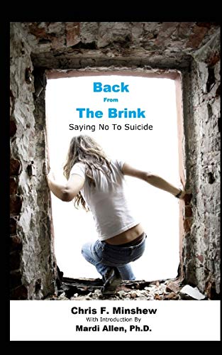 Back From The Brink Saying No To Suicide [Paperback]