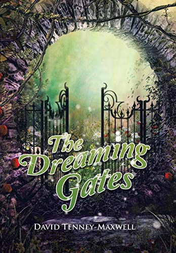 Dreaming Gates [Hardcover]