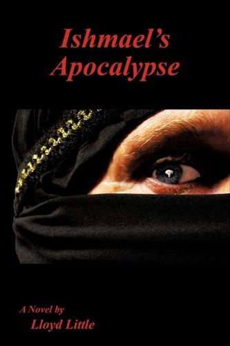 Ishmael's Apocalypse [Paperback]