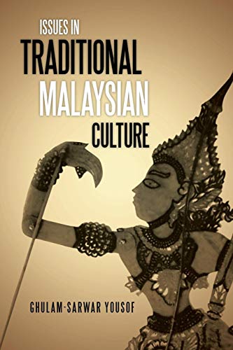 Issues In Traditional Malaysian Culture [Paperback]