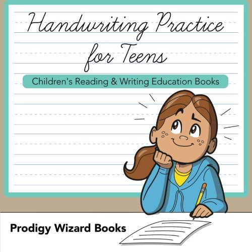 Handriting Practice for Teens  Children's Reading & Writing Education Books [Paperback]