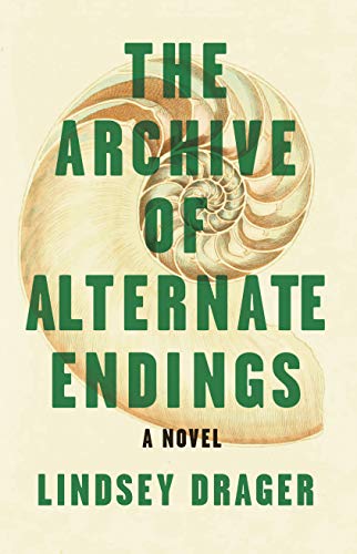 The Archive of Alternate Endings [Paperback]