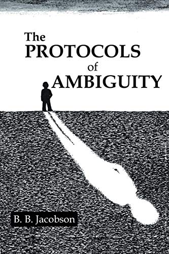 The Protocols Of Ambiguity [Paperback]