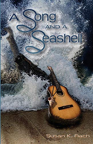 A Song And A Seashell [Paperback]