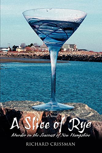 Slice of Rye  Murder on the Seacoast of Ne Hampshire [Unknon]