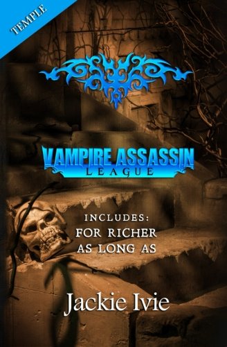 Vampire Assassin League, Temple For Richer And As Long As [Paperback]