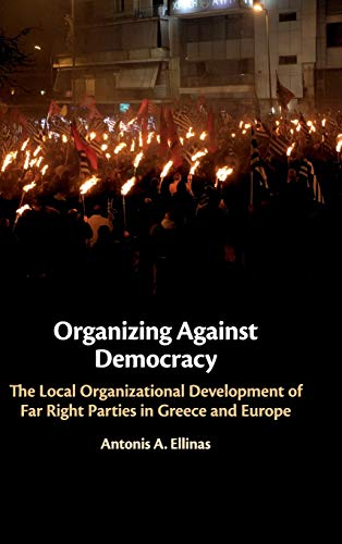 Organizing Against Democracy: The Local Organ