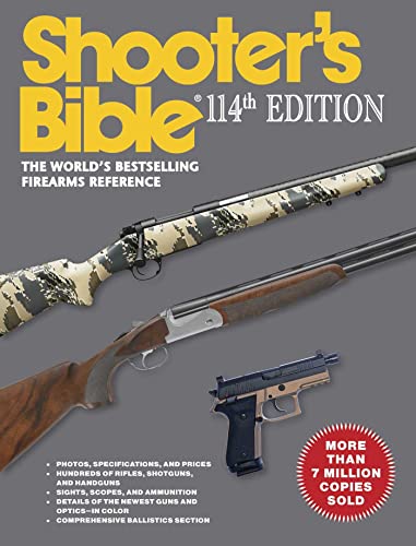 Shooter's Bible - 114th Edition: The World's Bestselling Firearms Refere [Paperback]