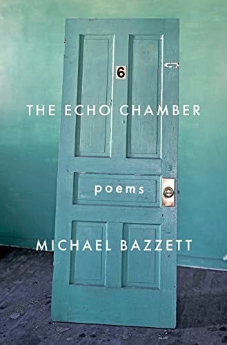 The Echo Chamber: Poems [Paperback]