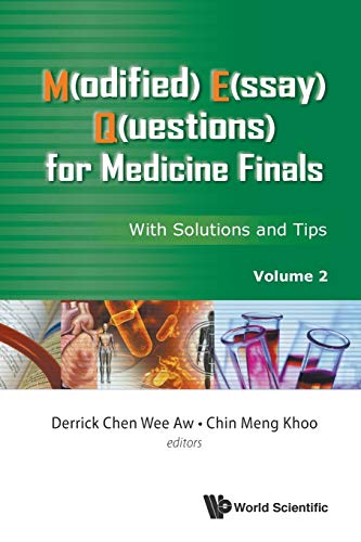 M(odified) E(ssay) Q(uestions) For Medicine Finals With Solutions And Tips, Vol [Paperback]