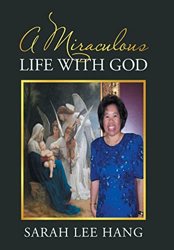 Miraculous Life With God