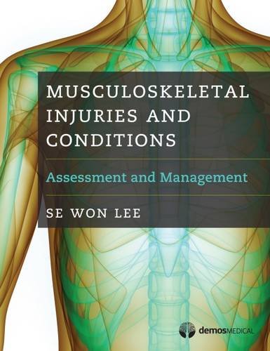 Musculoskeletal Injuries And Conditions:Asses