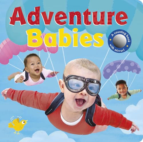 Adventure Babies: A counting book with mirror! [Board book]