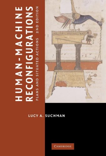 Human-Machine Reconfigurations Plans and Situated Actions [Hardcover]