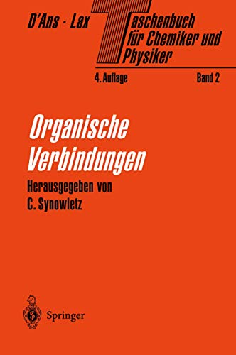 Taschenbuch fr Chemiker und Physiker: Band II Organische Verbindungen [Hardcover]