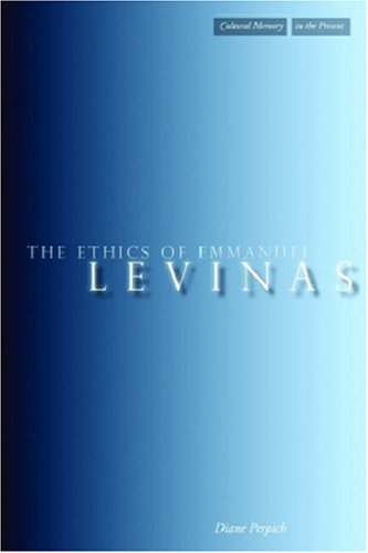 The Ethics of Emmanuel Levinas [Hardcover]