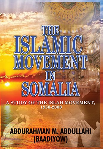 The Islamic Movement In Somalia A Study Of The Islah Movement, 1950-2000 (hb) [Hardcover]