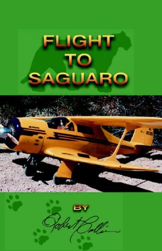 Flight To Saguaro [Hardcover]