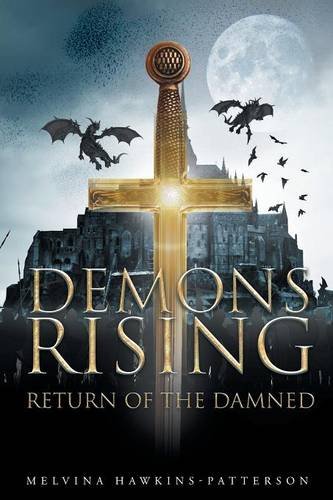 Demons Rising Return Of The Damned [Paperback]