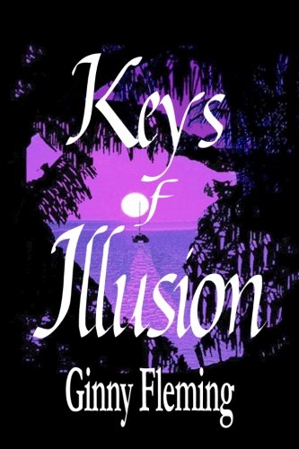 Keys Of Illusion [Paperback]