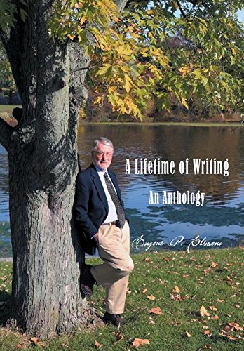 A Lifetime Of Writing An Anthology [Hardcover]