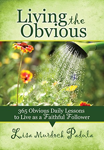 Living The Obvious [Paperback]