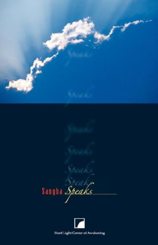 Sangha Speaks [Paperback]