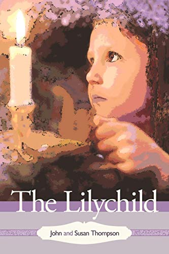 The Lilychild [Paperback]