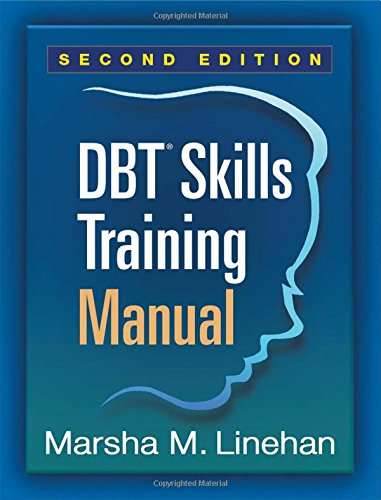 DBT® Skills Training Manual, Second Edition [Paperback]