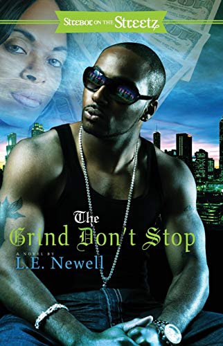 The Grind Don&39t Stop A Novel [Paperback]