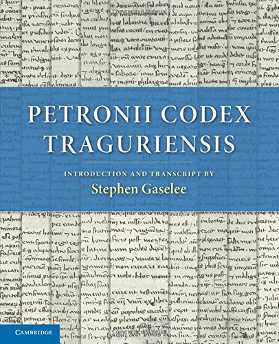 Petronii Codex Traguriensis [Paperback]