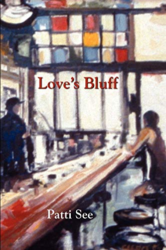 Love's Bluff [Paperback]