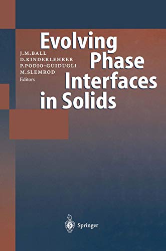 Fundamental Contributions to the Continuum Theory of Evolving Phase Interfaces i [Paperback]