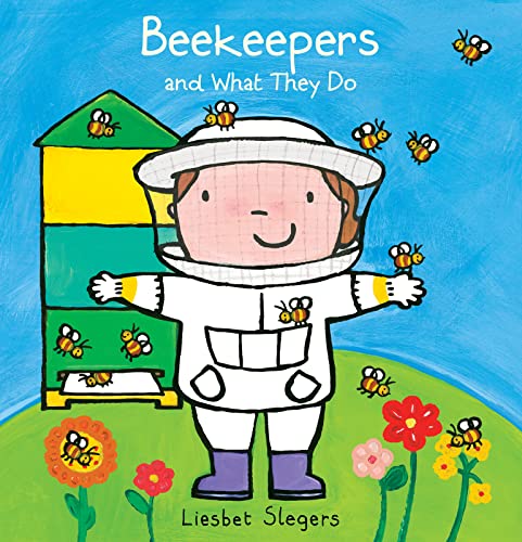 Beekeepers and What They Do [Hardcover]