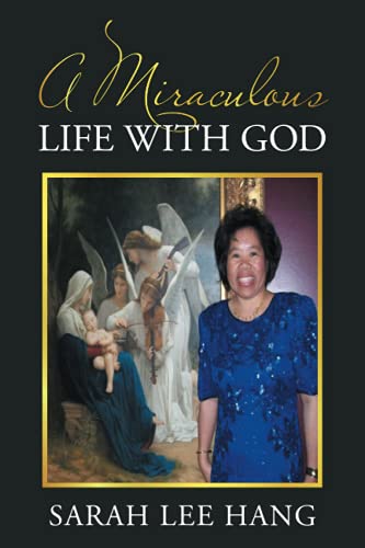 Miraculous Life With God