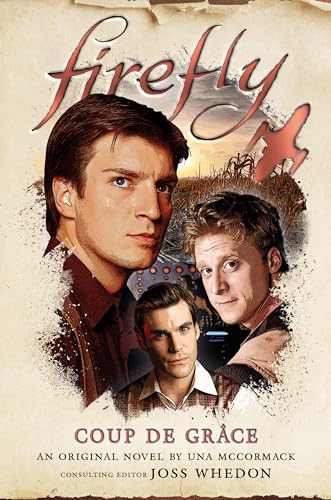 Coup de Grce: Firefly [Hardcover]