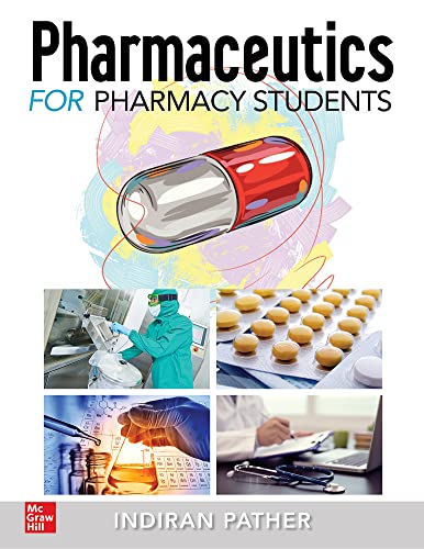 Pharmaceutics for the Pharmacy Students [Paperback]