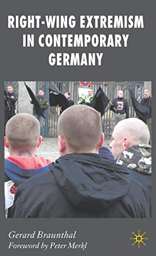 Right-Wing Extremism in Contemporary Germany [Hardcover]