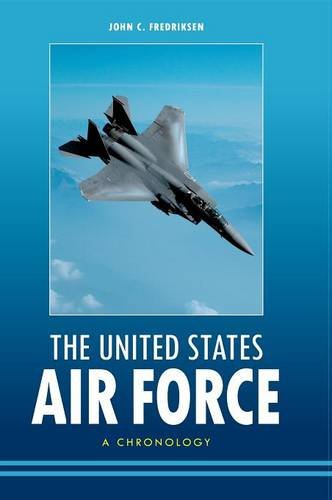 The United States Air Force A Chronology [Hardcover]