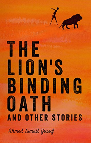 The Lion's Binding Oath and Other Stories [Paperback]