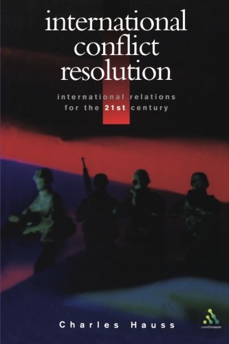 International Conflict Resolution [Paperback]