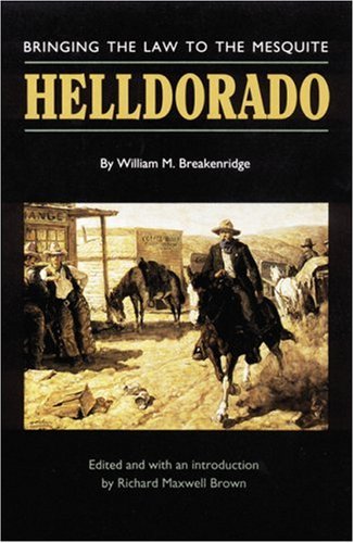 Helldorado Bringing The La To The Mesquite [Paperback]