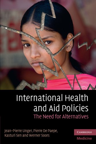 International Health and Aid Policies The Need for Alternatives [Paperback]