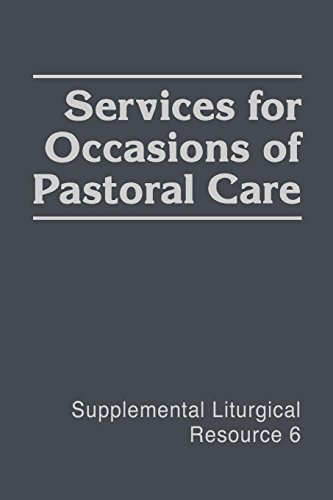 Services for Occasions of Pastoral [Paperback]