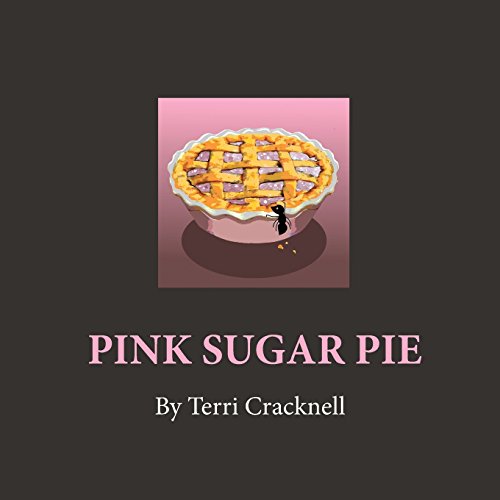 Pink Sugar Pie Disaster In The Sugar Bol [Paperback]