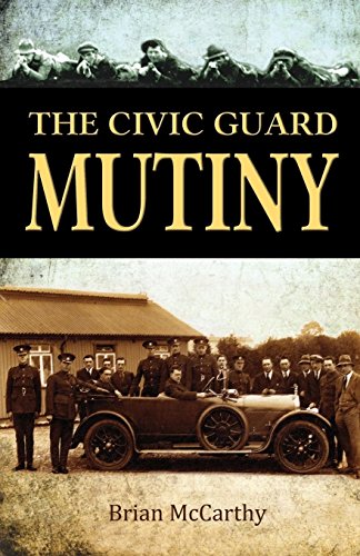 The Civic Guard Mutiny [Paperback]