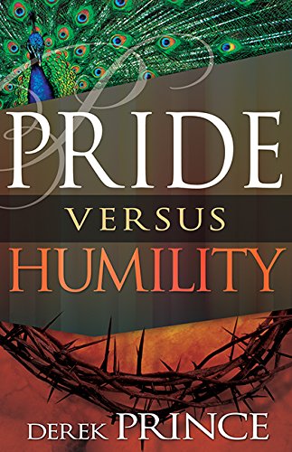 Pride Versus Humility [Paperback]